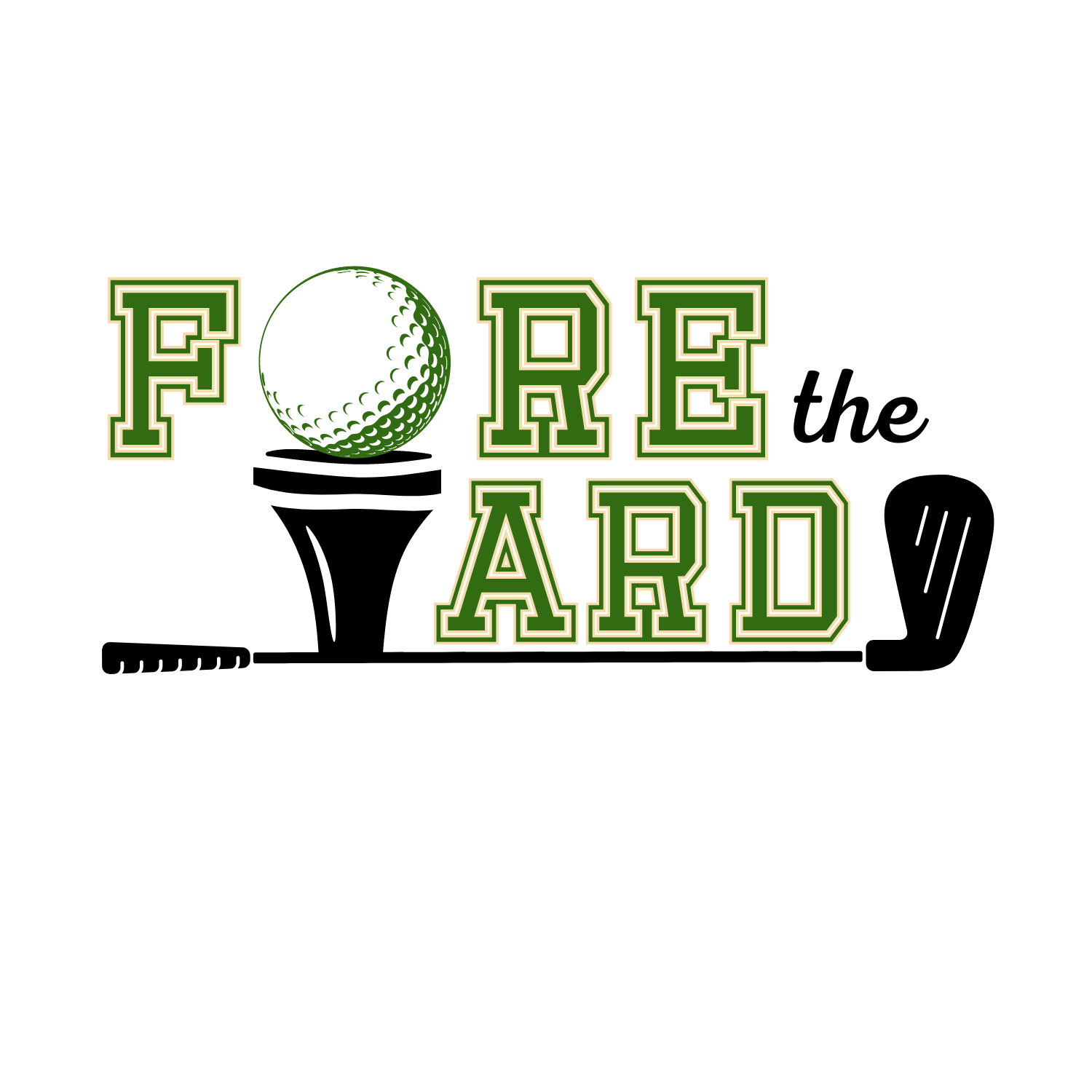 Fore the Yard Golf